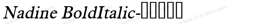 Nadine BoldItalic字体转换